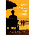 Love, Loss, and Lost Causes