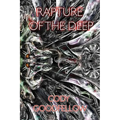Rapture of the Deep and Other Lovecraftian Tales