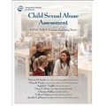 Child Sexual Abuse Assessment: SANE/SAFE Forensic Learning Series
