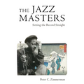 Jazz Masters: Setting the Record Straight
