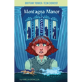 Brittany Power, Teen Exorcist: Montagna Manor