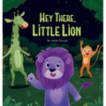 Hey There, Little Lion