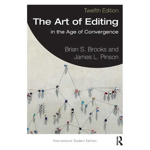 The Art of Editing: in the Age of Convergence International Student Edition