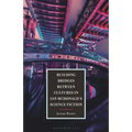 Building Bridges between Cultures in Ian McDonald's Science Fiction
