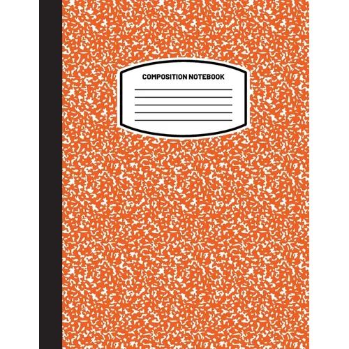 Classic Composition Notebook: (8.5x11) Wide Ruled Lined Paper Notebook Journal (Orange) (Notebook for Kids, Teens, Students, Adults) Back to School