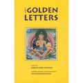 Golden Letters: The Three Statements of Garab Dorje, First Dzogchen Master