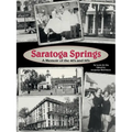 Saratoga Springs; a Memoir of the 40'S and 50'S