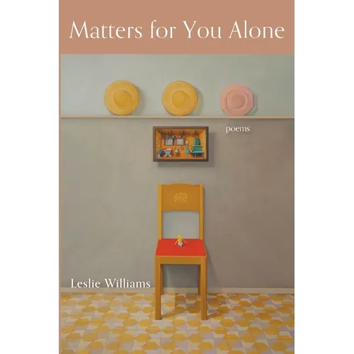 Matters for You Alone