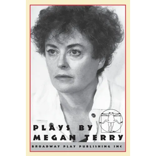 Plays by Megan Terry