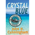 Crystal Blue (Buck Reilly Adventure Book 3)