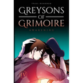Greysons of Grimoire: Awakening