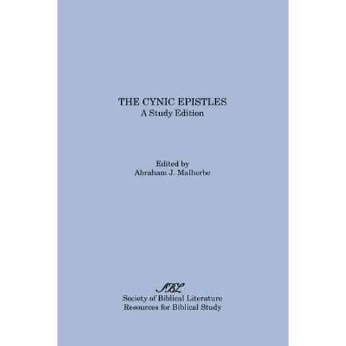 The Cynic Epistles: A Study Edition