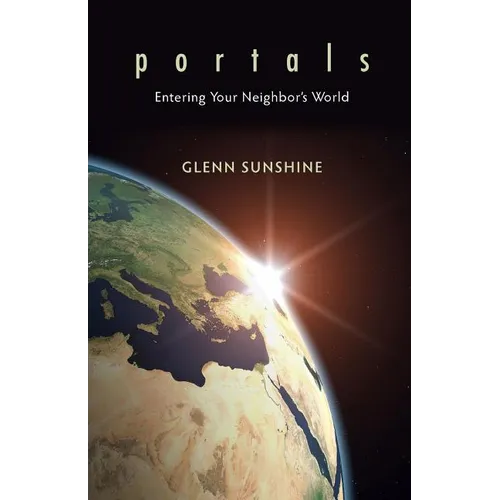 Portals: Entering Your Neighbor's World