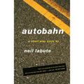 Autobahn: A Short-Play Cycle