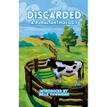 Discarded: A Rural Anthology