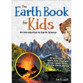 The Earth Book for Kids: An Introduction to Earth Science