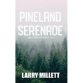 Pineland Serenade