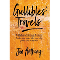Gullibles' Travels