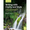 Writing with Clarity and Style: A Guide to Rhetorical Devices for Contemporary Writers