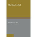 The Road to Hel: A Study of the Conception of the Dead in Old Norse Literature