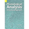 Phonological Analysis: A Functional Approach, 3rd Edition