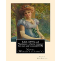 Lilith (1895). By George MacDonald: fantasy novel, and Phantastes: a faerie romance for men and women(1858), by George MacDonald: Novel (World's class