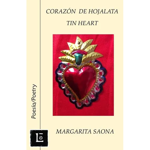 Corazon de hojalata: Tin Heart