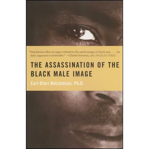 Assassination of the Black Male Image