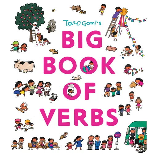 Taro Gomi's Big Book of Verbs