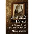 Freud's Dora: A Biography of Ida Bauer Adler