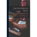 The Epistles of Paul: Translation of The Epistles of Paul the Apostle