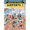 Airports: Behind the Scenes