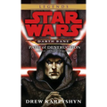 Path of Destruction: Star Wars Legends (Darth Bane): A Novel of the Old Republic