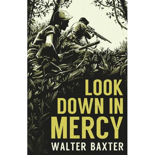 Look Down in Mercy