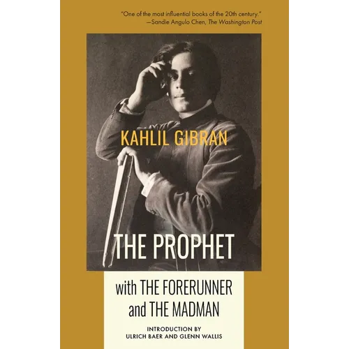 The Prophet with The Forerunner and The Madman