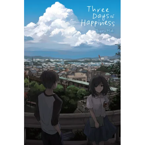Three Days of Happiness