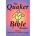 The Quaker Bible Reader
