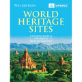 World Heritage Sites: The Definitive Guide to All 1,199 UNESCO World Heritage Sites