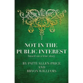 Not in the Public Interest