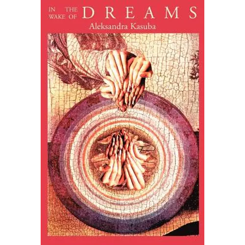 In the Wake of Dreams