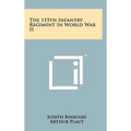 The 115th Infantry Regiment In World War II