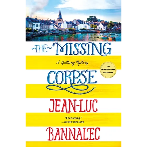 The Missing Corpse: A Brittany Mystery