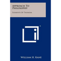 Approach To Philosophy: Elements Of Thomism