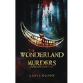The Wonderland Murders