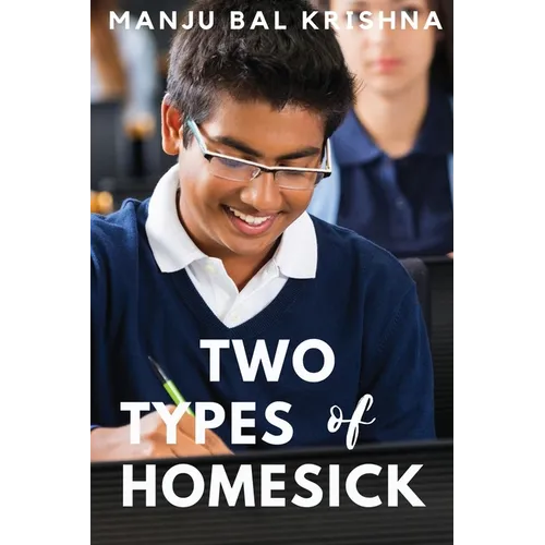 Two Types of Homesick (These First Letters, Book Four)