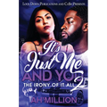 It's Just Me and You 2