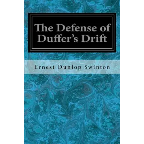 The Defense of Duffer's Drift