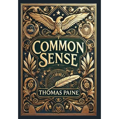 Common Sense (Collector's Edition) (Laminated Hardback with Jacket)