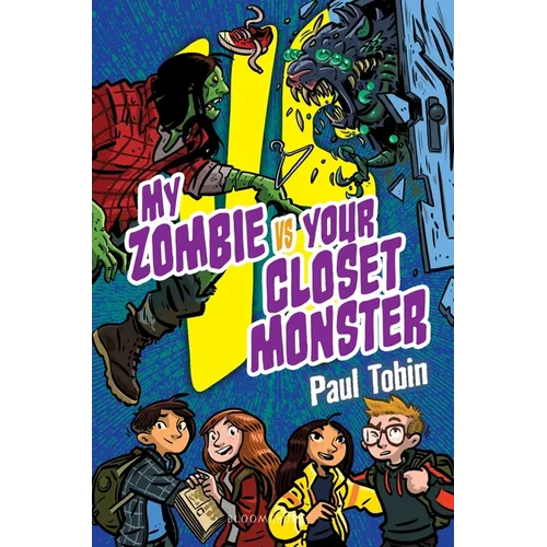 My Zombie vs. Your Closet Monster: Perfect Quick Read for Reluctant Readers