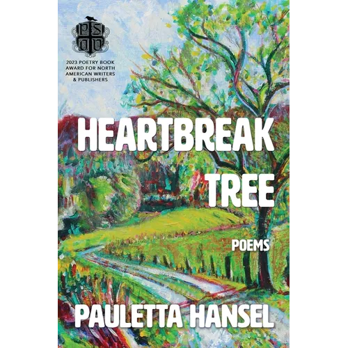 Heartbreak Tree: Poems